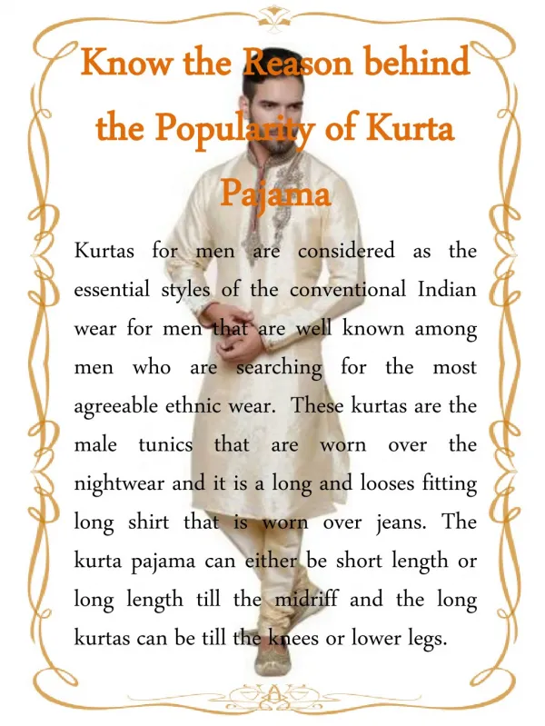 Know the Reason behind the Popularity of Kurta Pajama