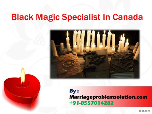 Black Magic Specialist in Canada- 91-8557014282