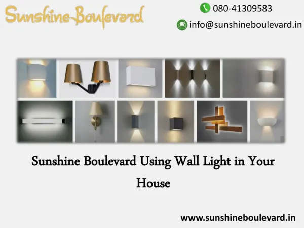 Welcome your guests with the amazing wall lights