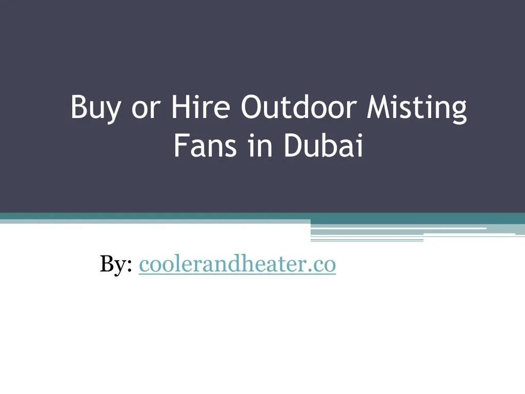 buy or hire outdoor misting fans in dubai