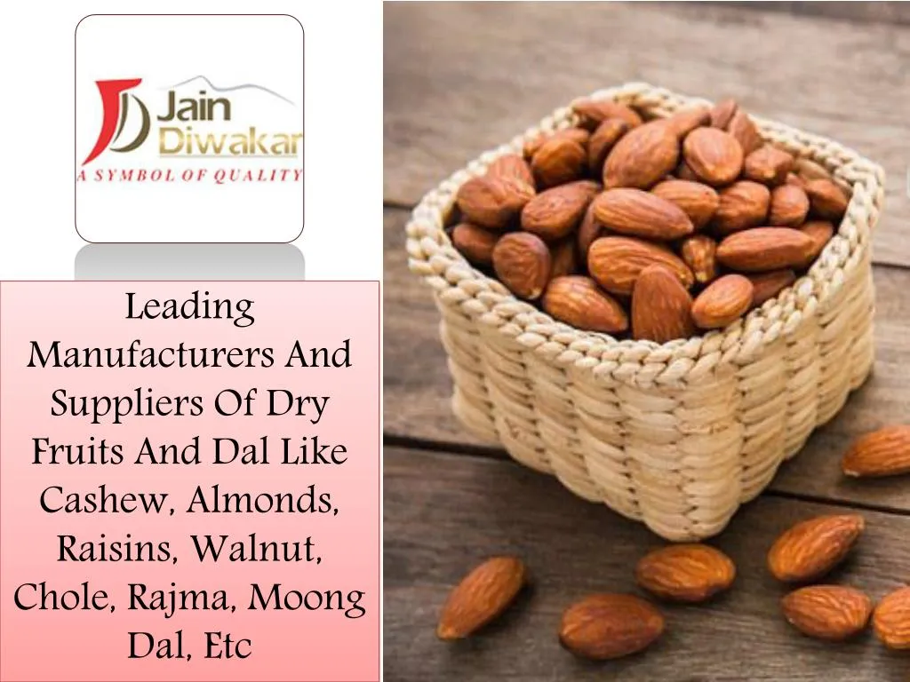 leading manufacturers and suppliers of dry fruits