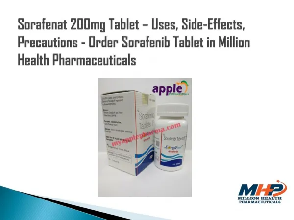 Sorafenat 200mg Tablet – Uses, Side-Effects, Precautions - Order Sorafenib Tablet in Million Health Pharmaceuticals