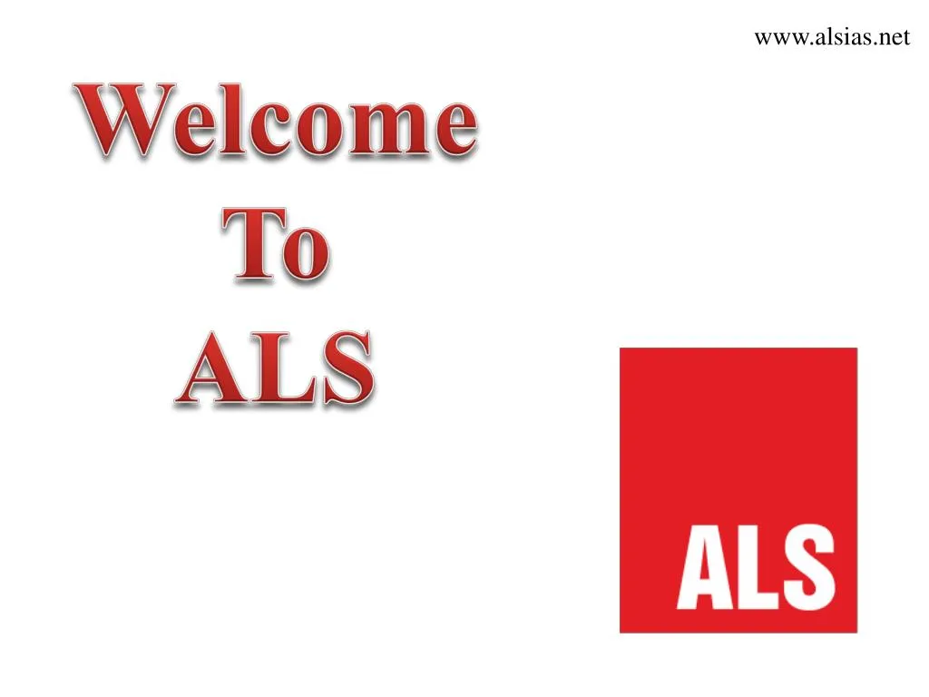 welcome to als
