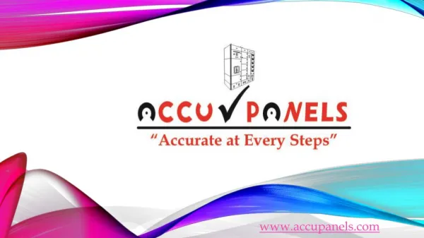 ACCU-PANELS ENERGY PRIVATE LIMITED - ACCURATE AT EVERY STEPS