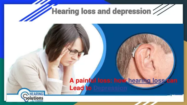 How hearing impairment can cause depression in people