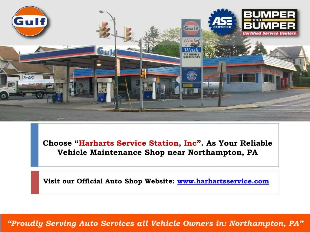 choose harharts service station inc as your reliable vehicle maintenance shop near northampton pa