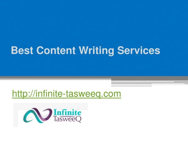 Best Content Writing Services - Infinite-tasweeq.com
