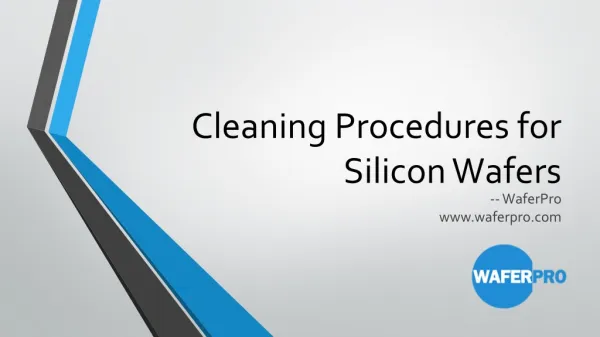Cleaning Procedures for Silicon Wafers