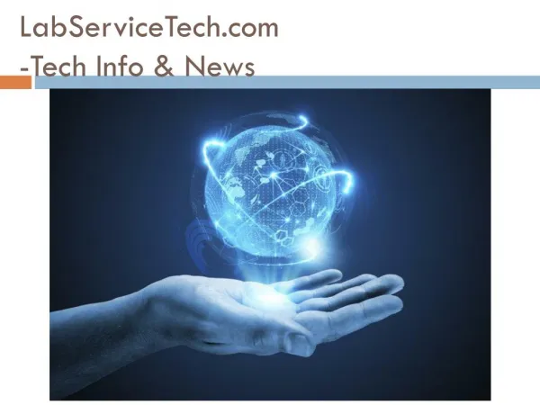 LabServiceTech - Tech News and Info