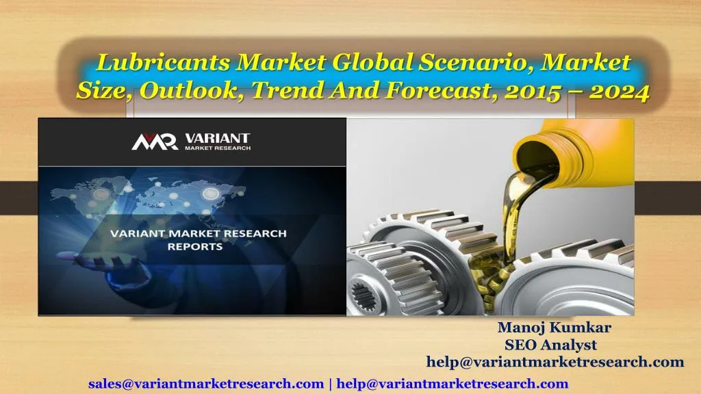 lubricants market global scenario market size