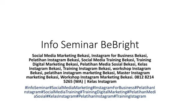 Info Tentang Seminar BeBright