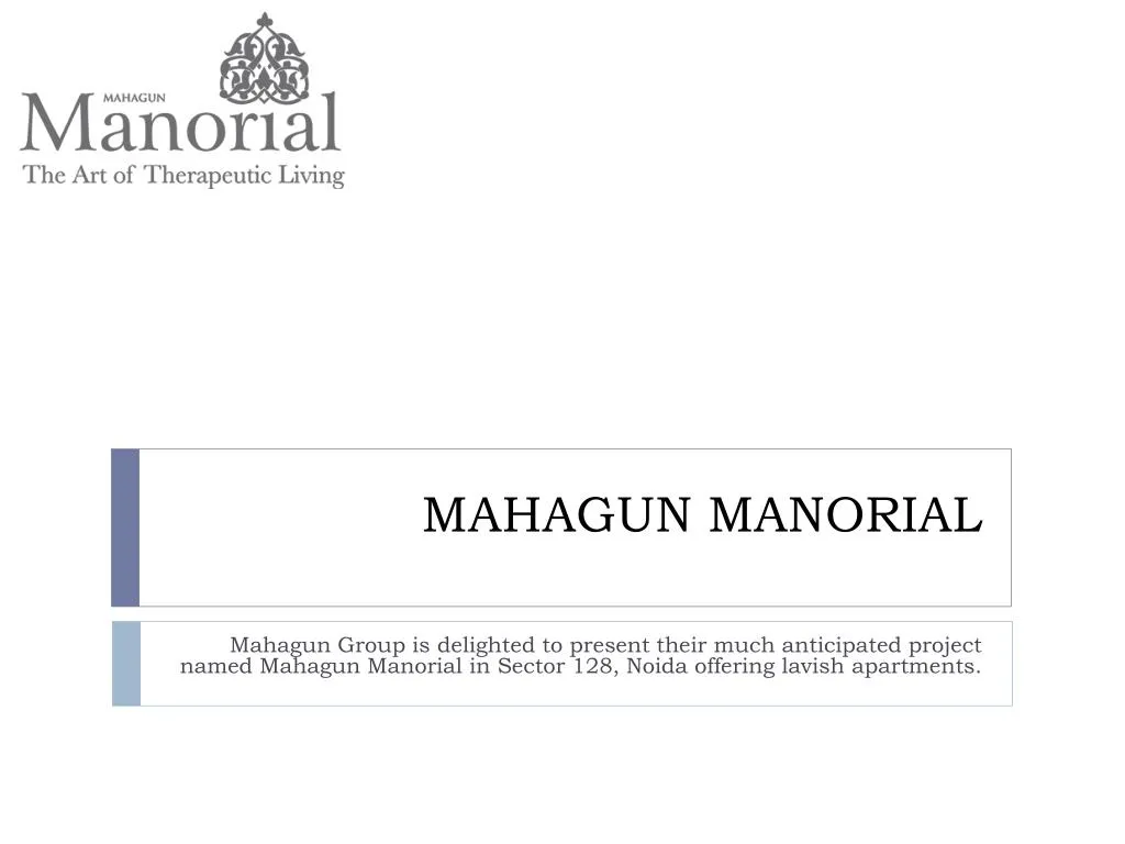 mahagun manorial