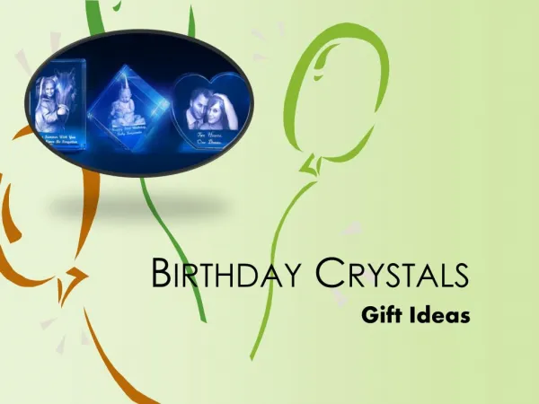Birthday Crystals - Gift Ideas