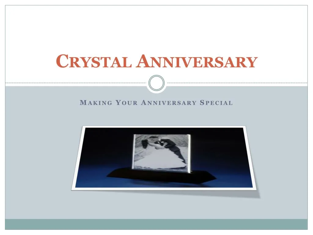 crystal anniversary