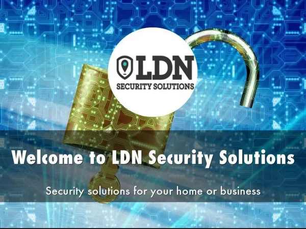 Detail Presentation About LDN Security Solutions