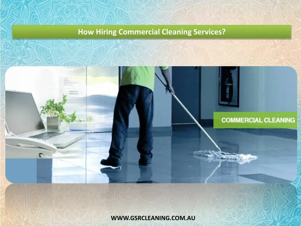 how hiring commercial cleaning services