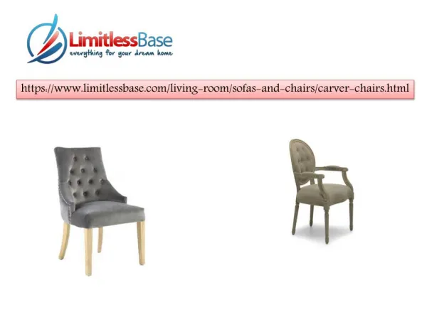 Reasonable carver chairs at Limitless Base