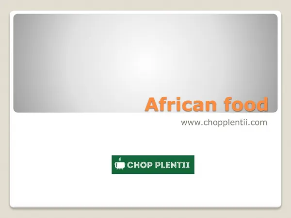 African food - www.chopplentii.com