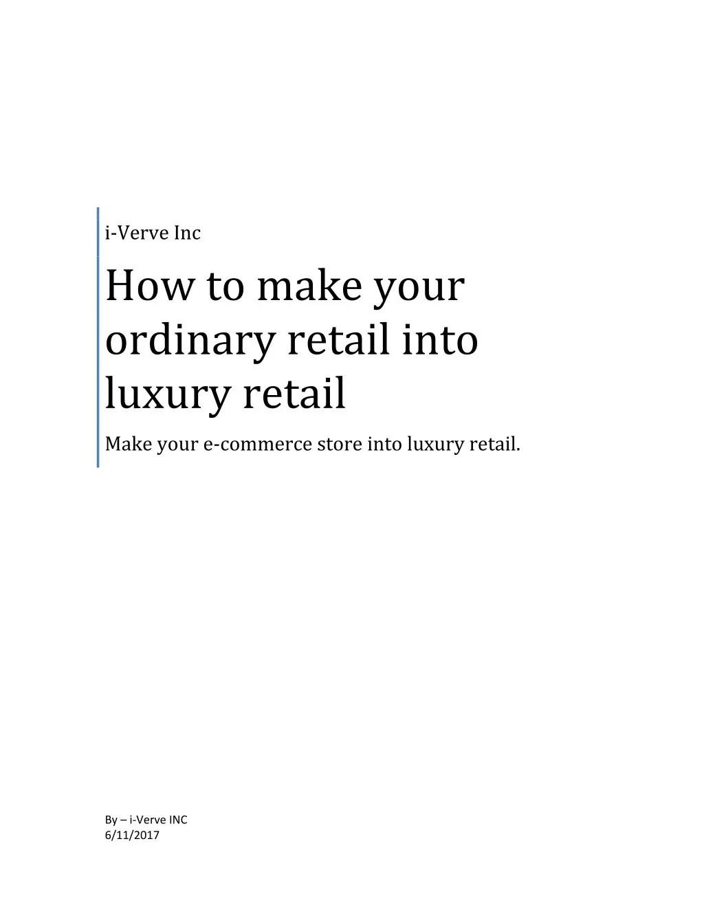 i verve inc how to make your ordinary retail into