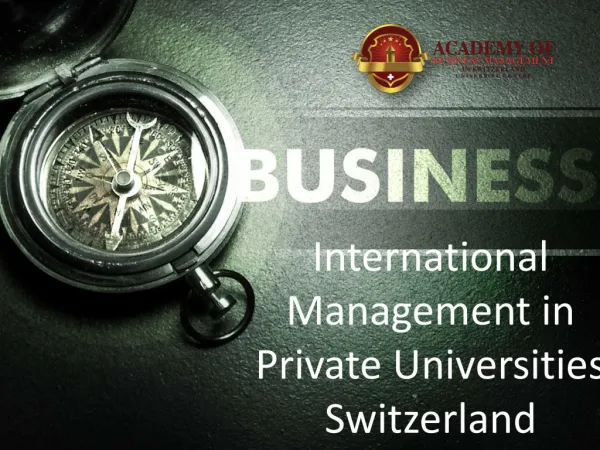 International Management in Private Universities Switzerland