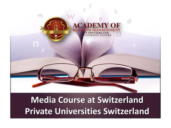 Media Course at Switzerland Private Universities Switzerland