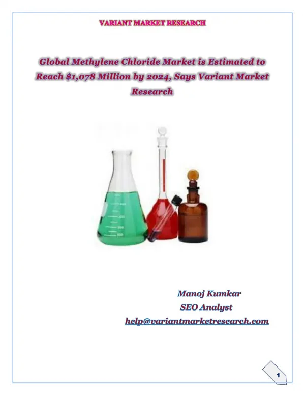 Global Methylene Chloride Market is estimated to reach