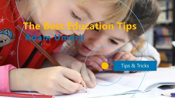 The Best Education Tips - Shafiq Patel / Adam Umerji