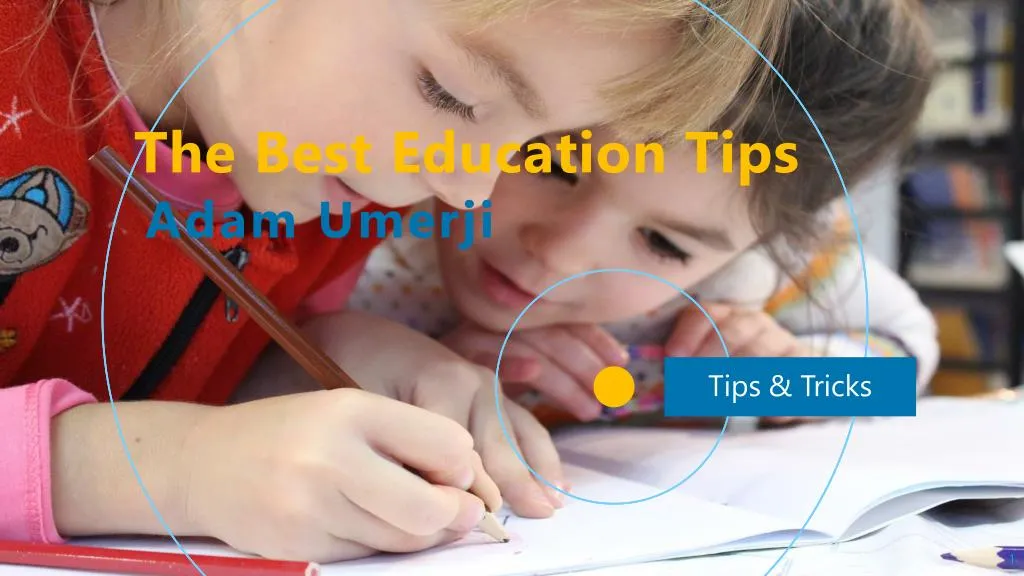 the best education tips