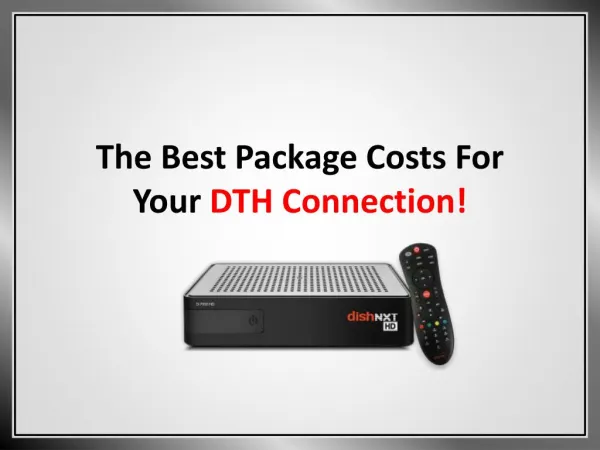 The Best Package Cost for Your DTH Connection
