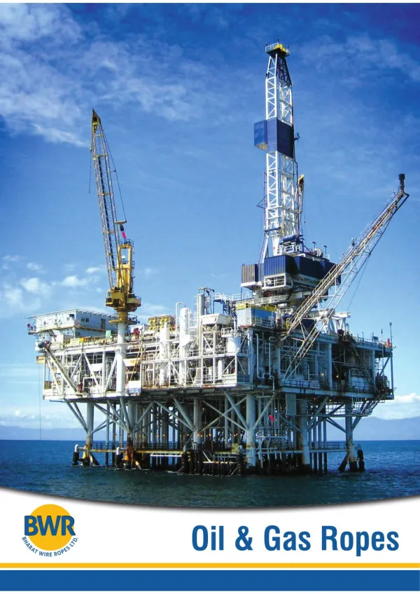 Oil & Gas Wire Ropes - Offshore Drilling Rigs |Winches | Cranes - Bharat Wire Ropes