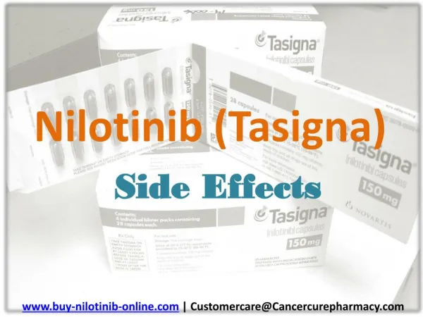 Nilotinib (Tasigna) Side Effects