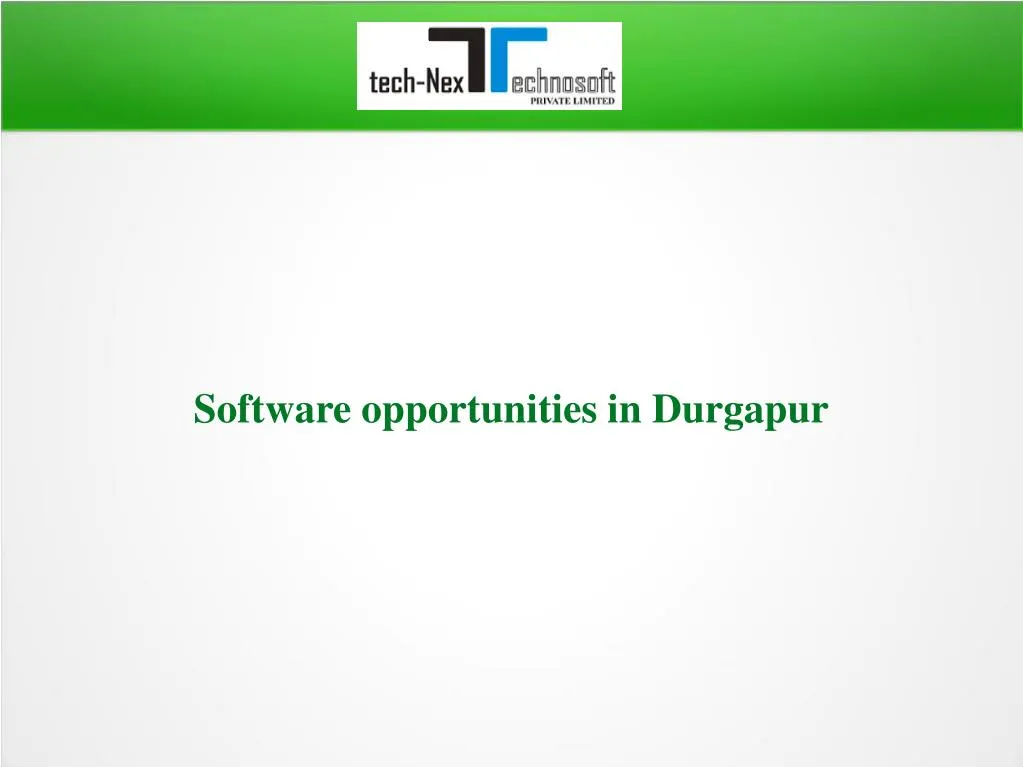 software opportunities in durgapur