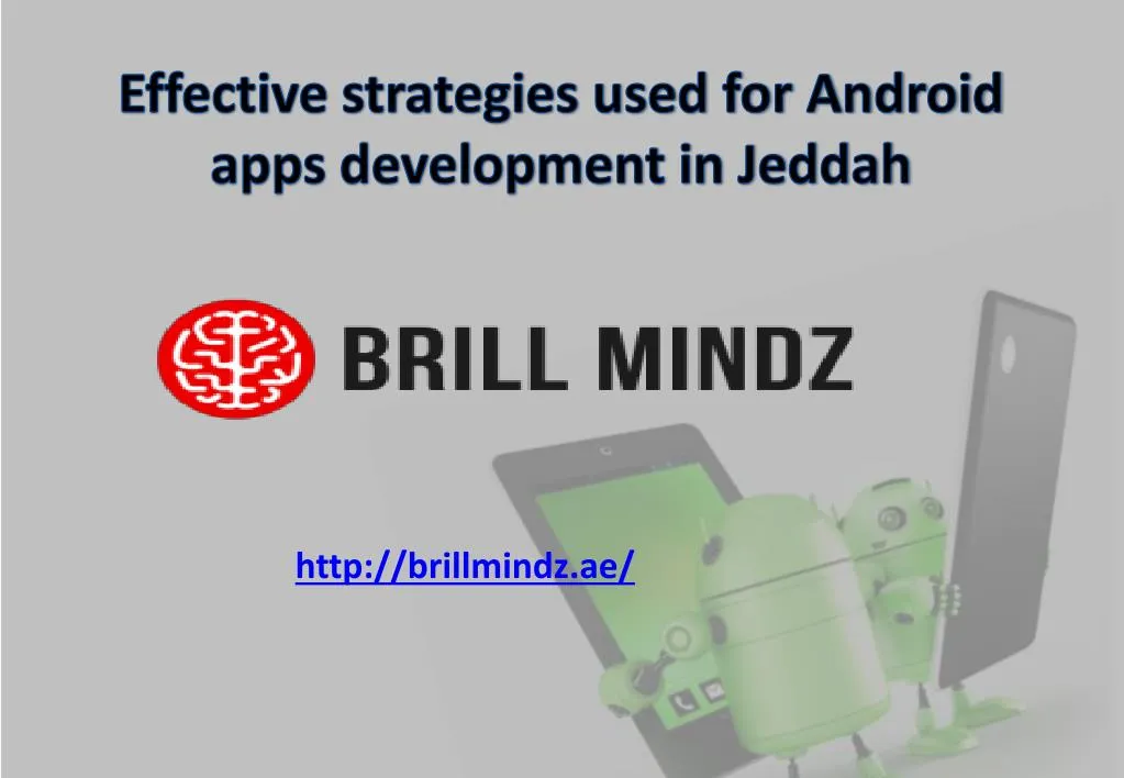 effective strategies used for android apps development in jeddah