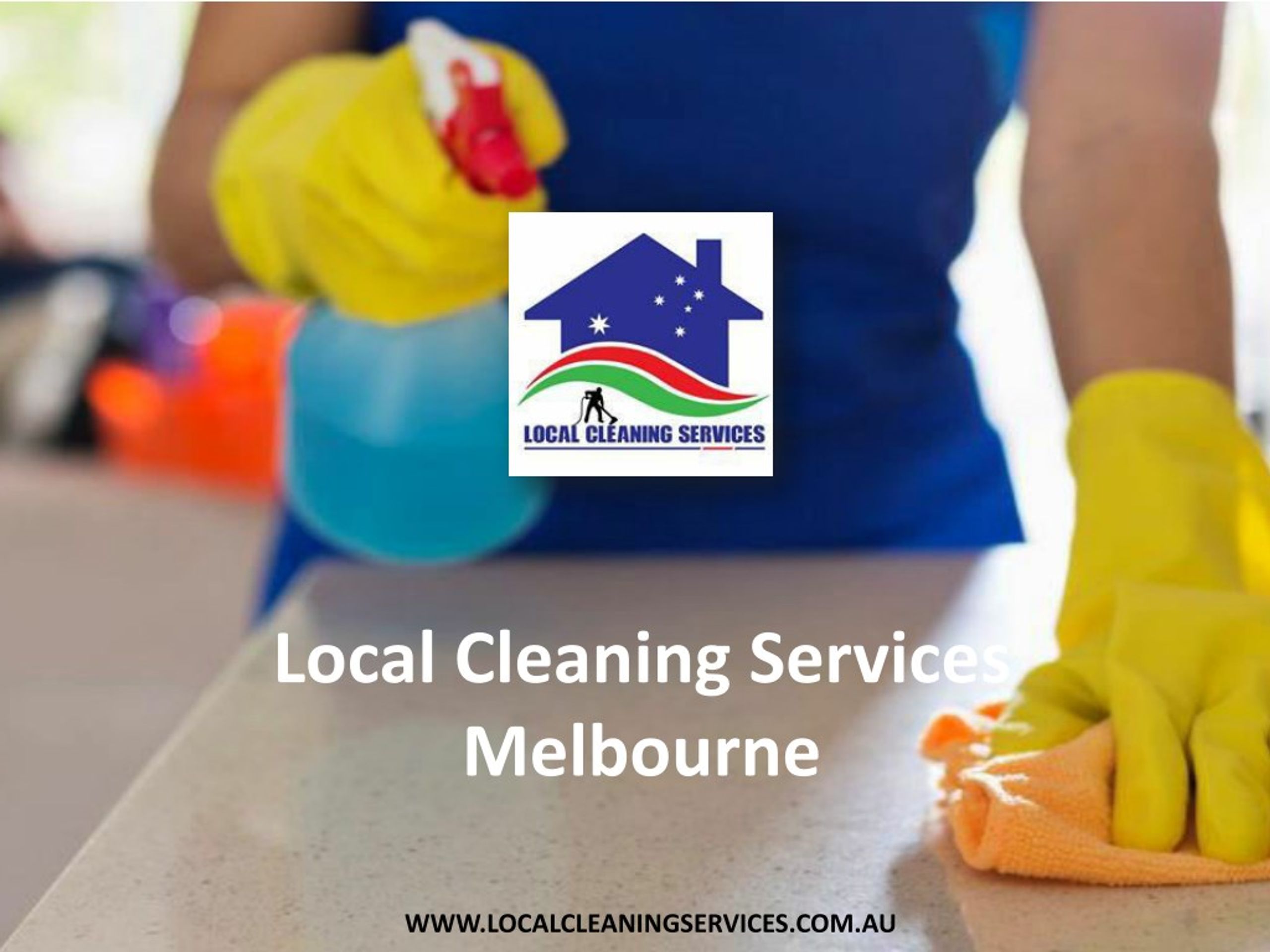 PPT - Local Cleaning Services Melbourne PowerPoint Presentation, free ...