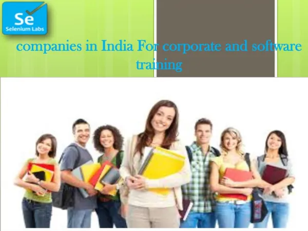 COMPANIES IN INDIA FOR CORPORATE AND SOFTWARE TRAINING