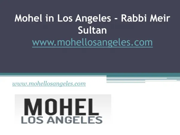 Mohel in Los Angeles - Rabbi Meir Sultan - www.mohellosangeles.com