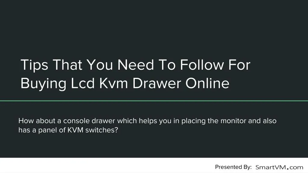 tips that you need to follow for buying lcd kvm drawer online