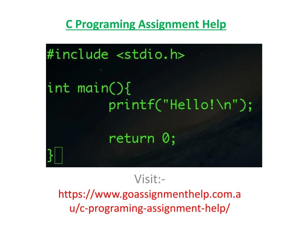 visit https www goassignmenthelp com au c programing assignment help