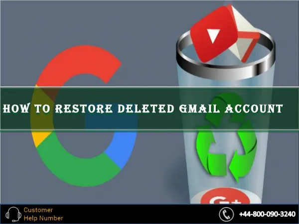 How to Restore Deleted Gmail Account?