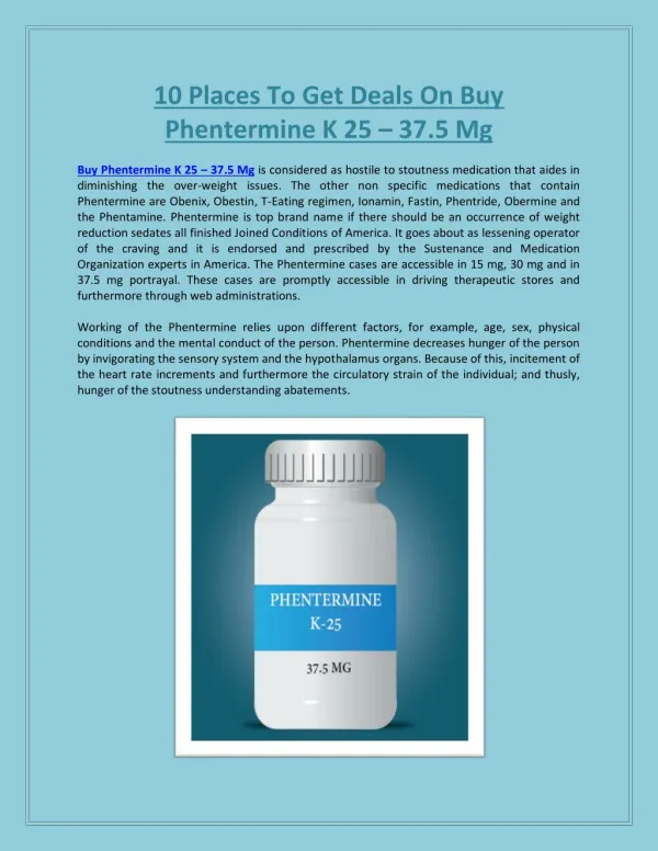 10 Places To Get Deals On Buy Phentermine K 25 – 37.5 Mg