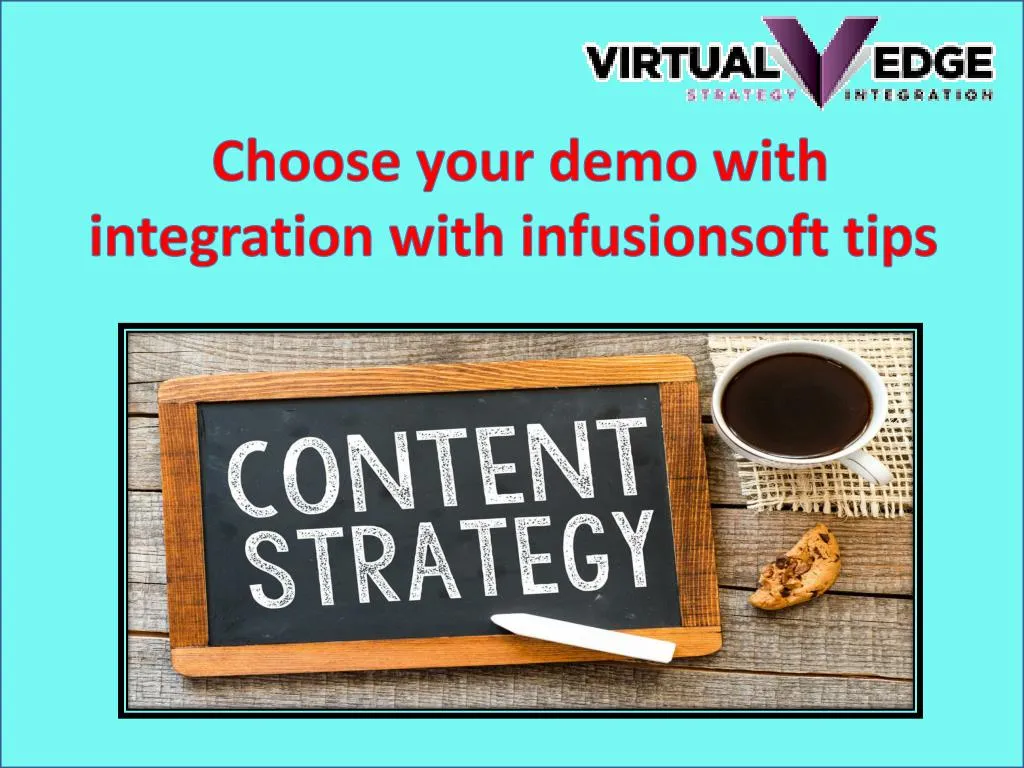 choose your demo with integration with infusionsoft tips