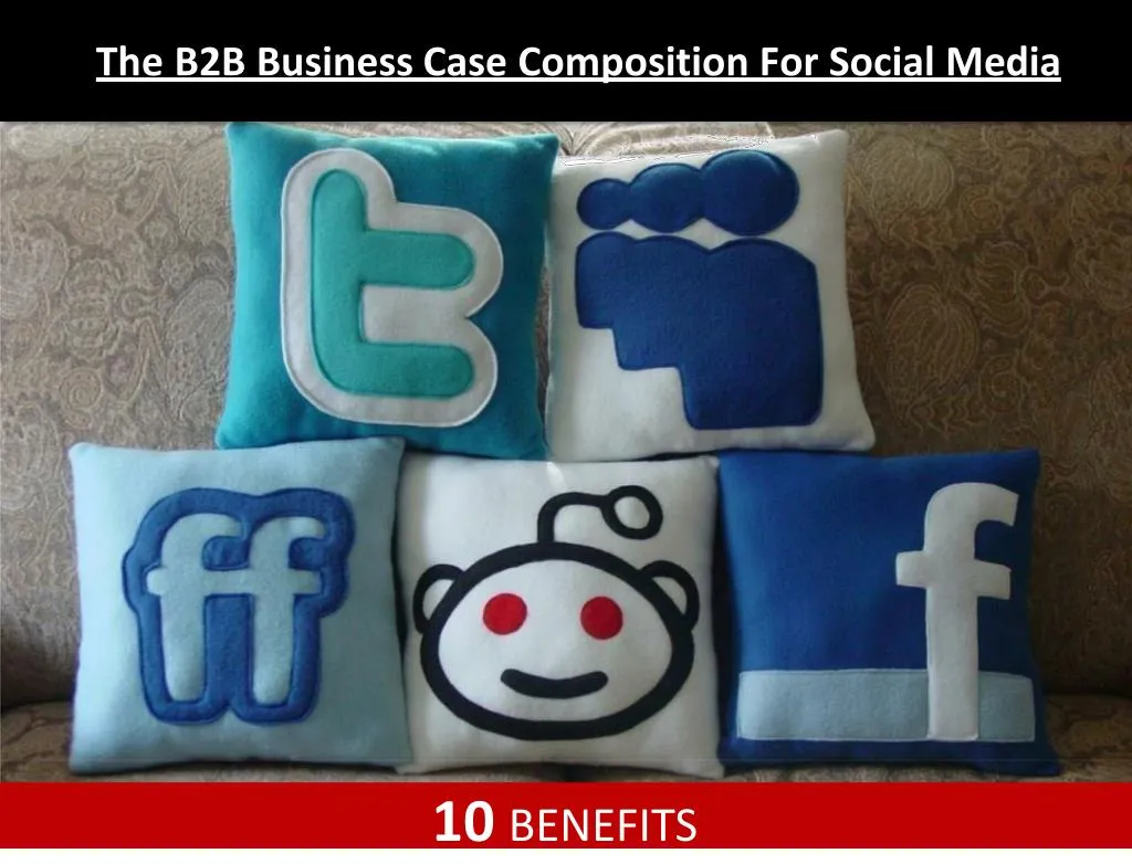 the b2b business case composition for social media