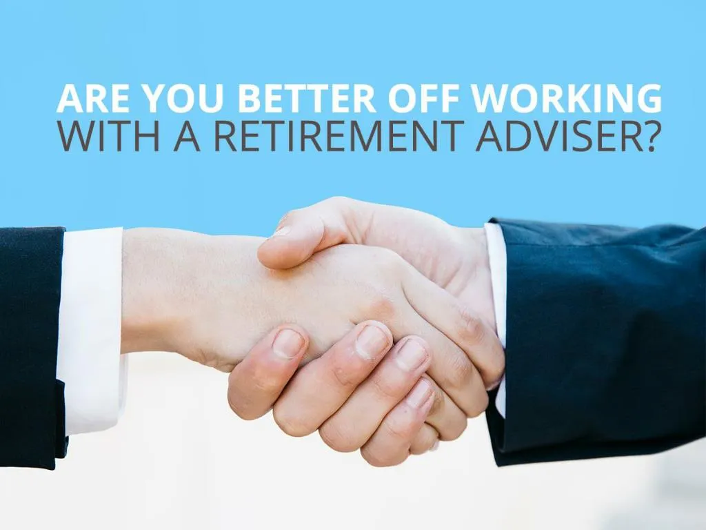 are you better off working with a retirement