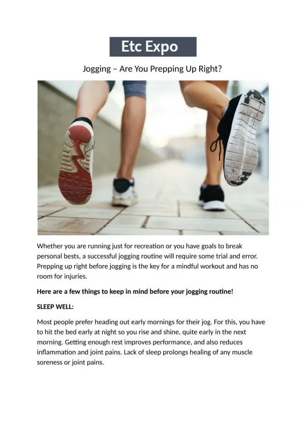 Jogging – Are You Prepping Up Right?