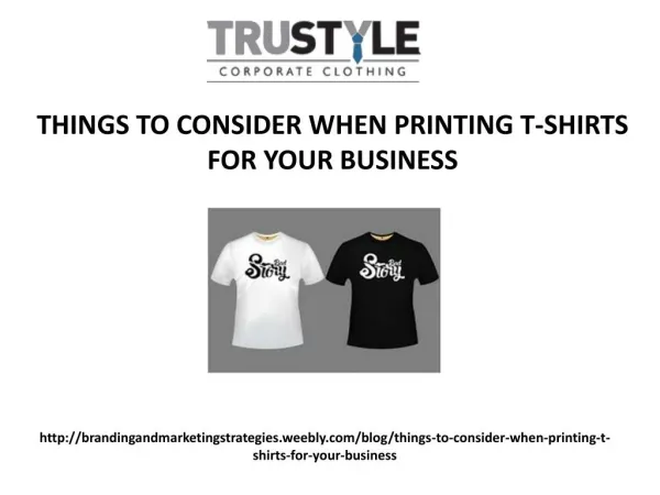 Things to consider when printing t shirts for your business