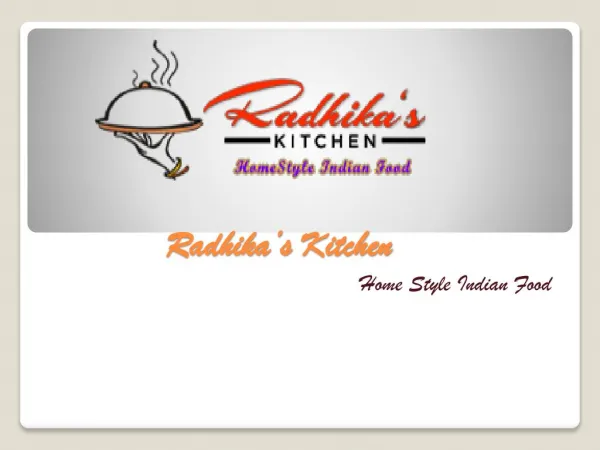 Radhika’s kitchen