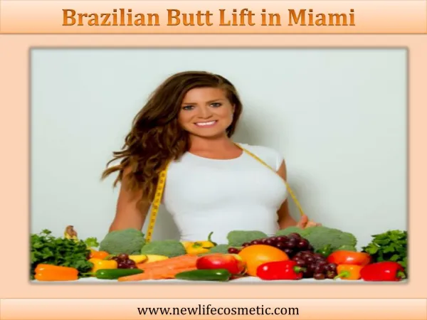 Brazilian Butt Lift in Miami