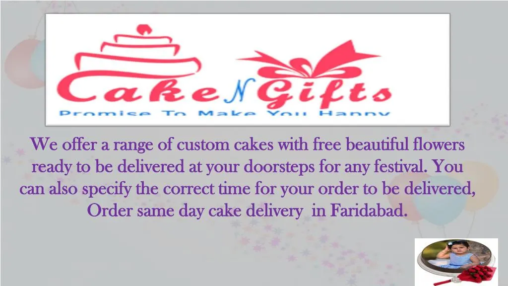we offer a range of custom cakes with free