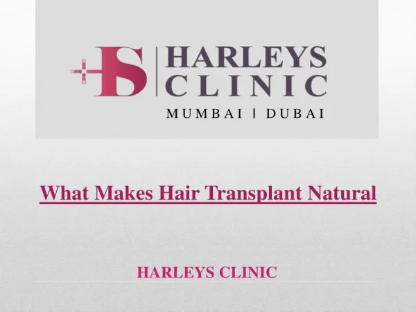 What Makes Hair Transplant Natural