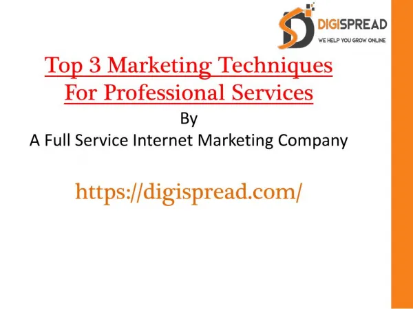 Top 3 Marketing Techniques For Professional Services